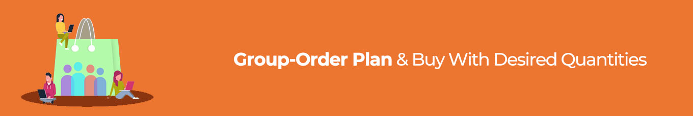 Group-Order Plan & Buy With Desired Quantities