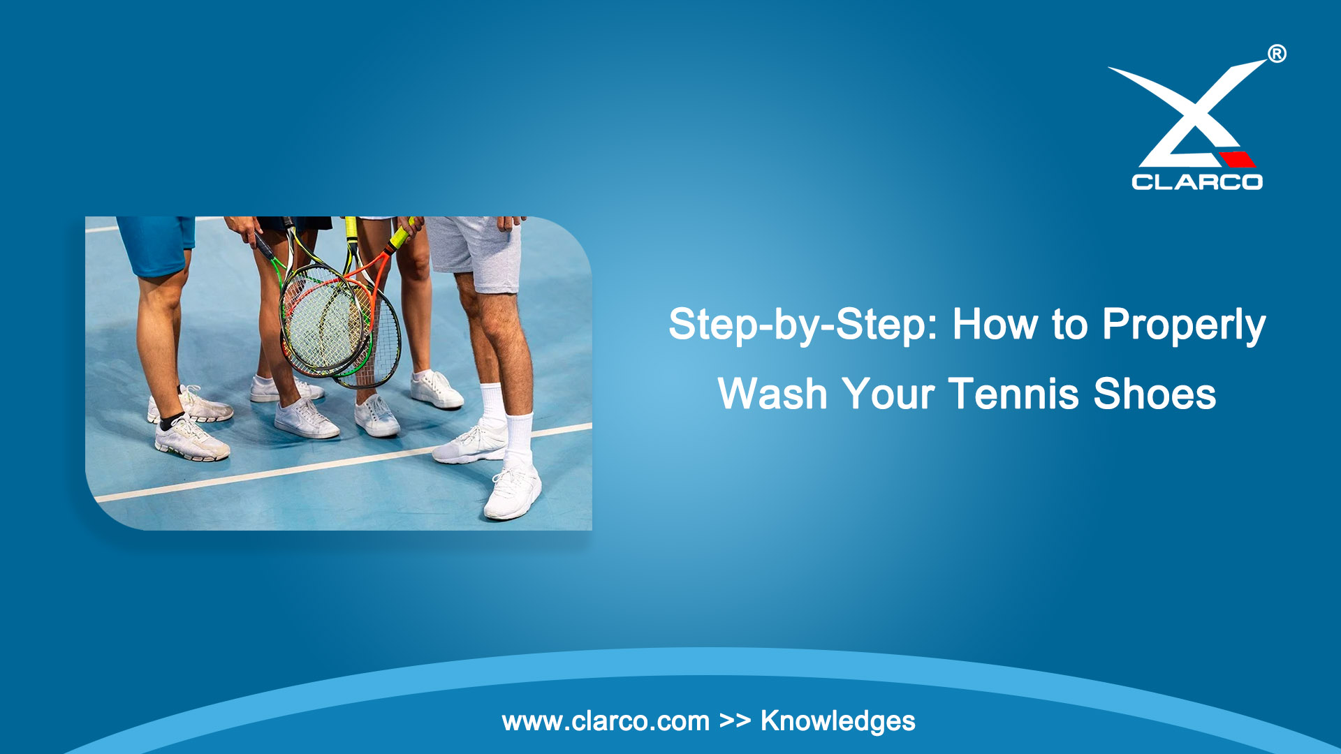 How to Properly Wash Your Tennis Shoes